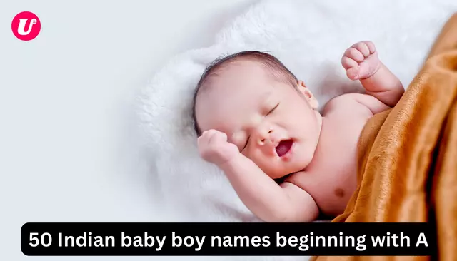 50 Indian baby boy names beginning with A