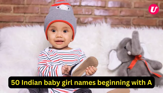 50 Indian baby girl names beginning with A
