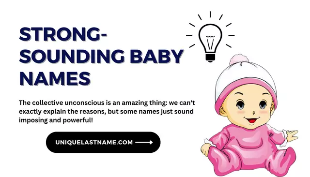 Strong-sounding baby names–The Meanings of 70 strong and imposing baby names