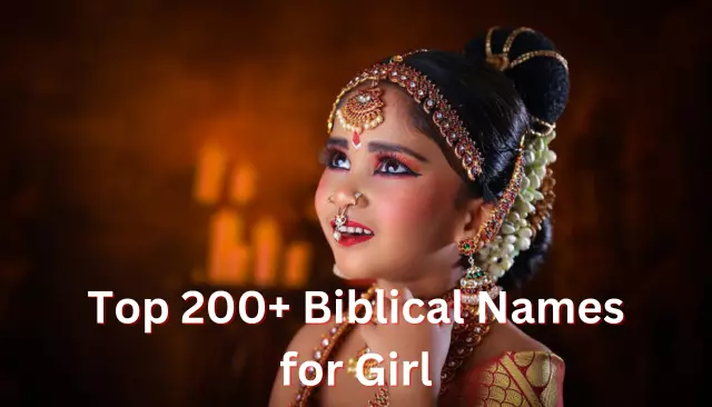 Top 200+ Biblical Names for Girl