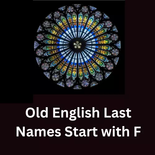Old English Last Names Start with F
