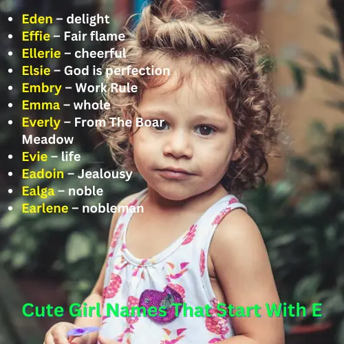Cute Girl Names That Start With E – Unique Last Name