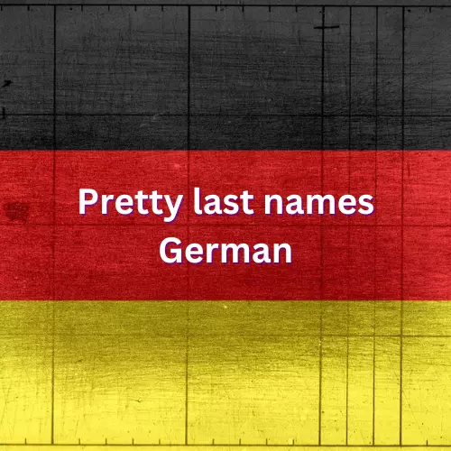 Pretty last names German